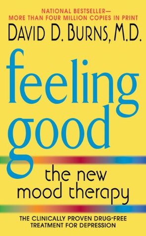 Book cover for Feeling Good: The New Mood Therapy by David D. Burns